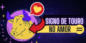 Signo de touro no amor