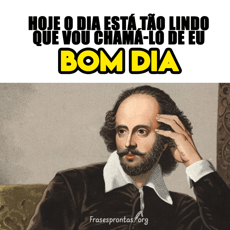 Frase de Bom dia Engraçado