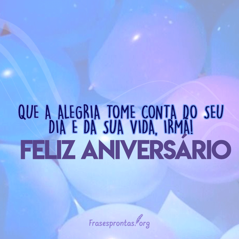 Feliz aniversário Irmã