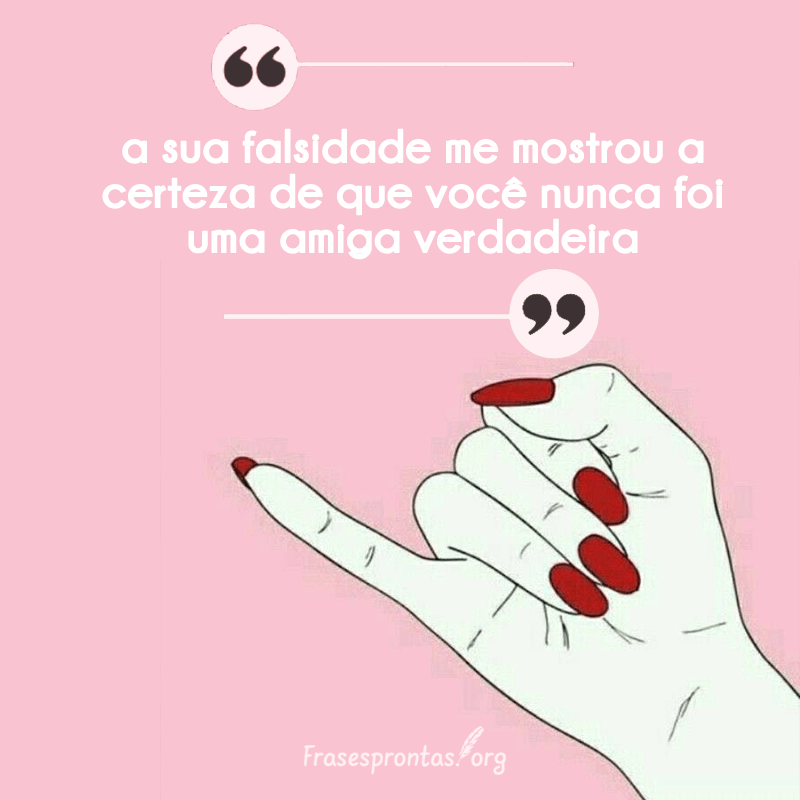 Frase de Amizade Falsa