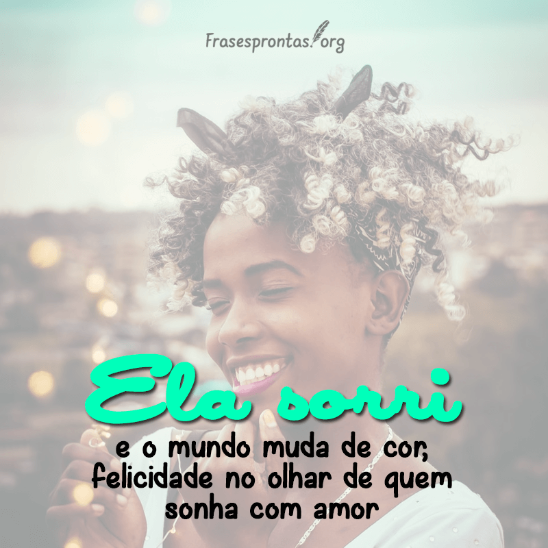 Frase para Foto Sorrindo