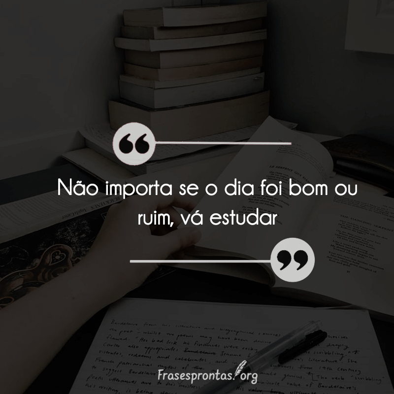 Frase de Motivação para Estudar