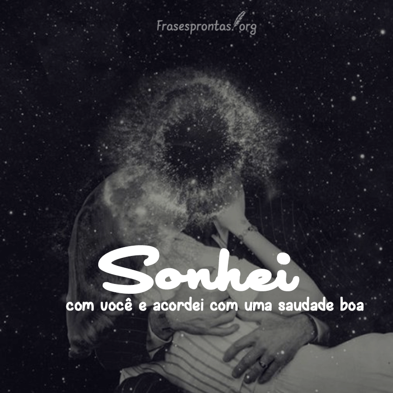 Frase de saudades para o namorado