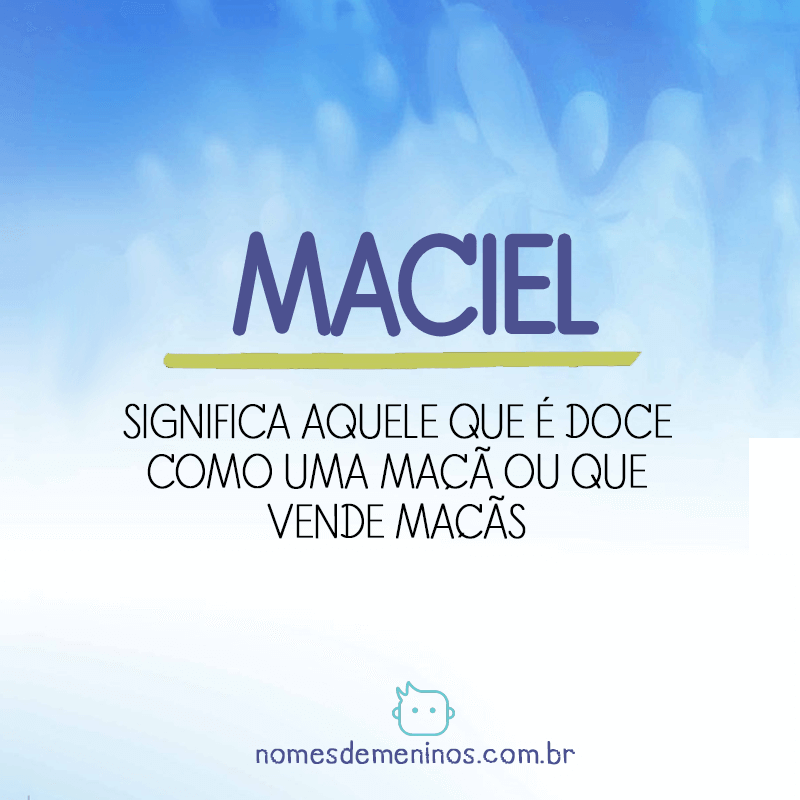 Significado do nome Maciel