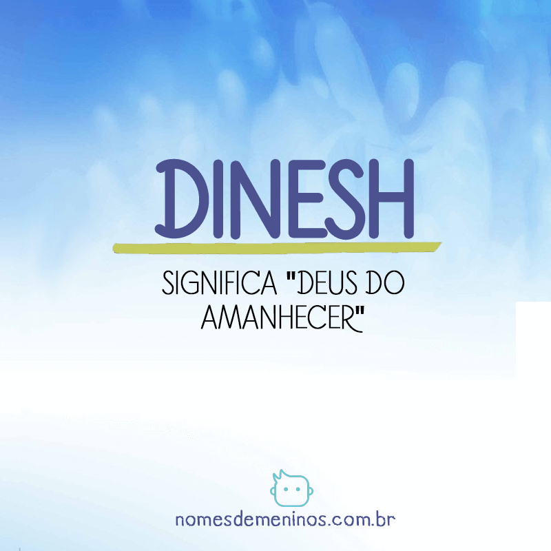 significado Dinesh