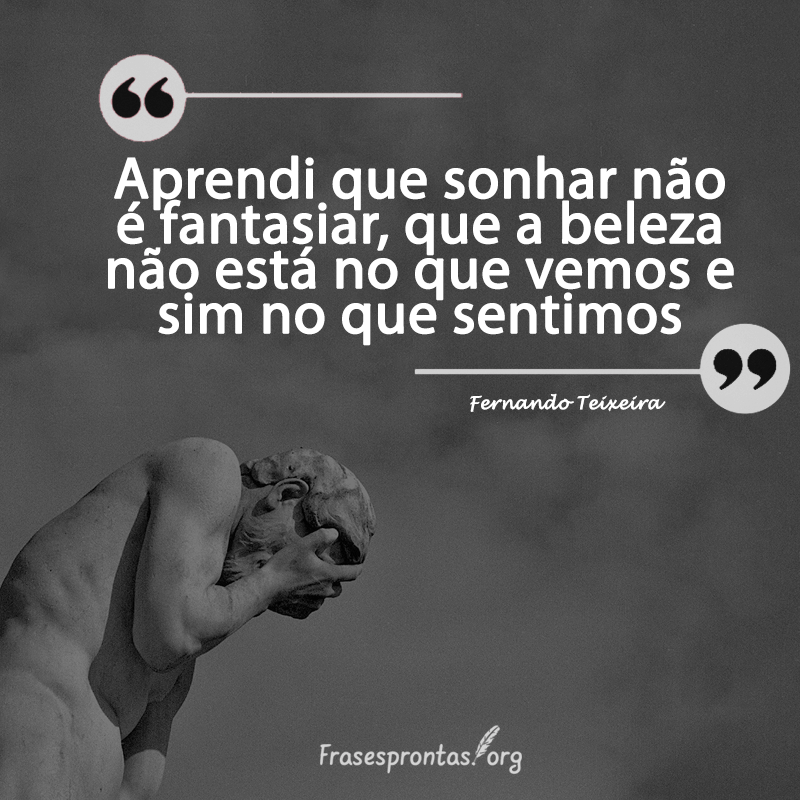 Frase Fernando Teixeira