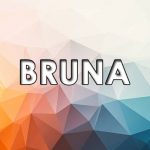 Significado de Bruna – Origem do nome, História, Personalidade e Popularidade