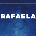 Rafaela – Significado do nome, Origem, Popularidade e Personalidade