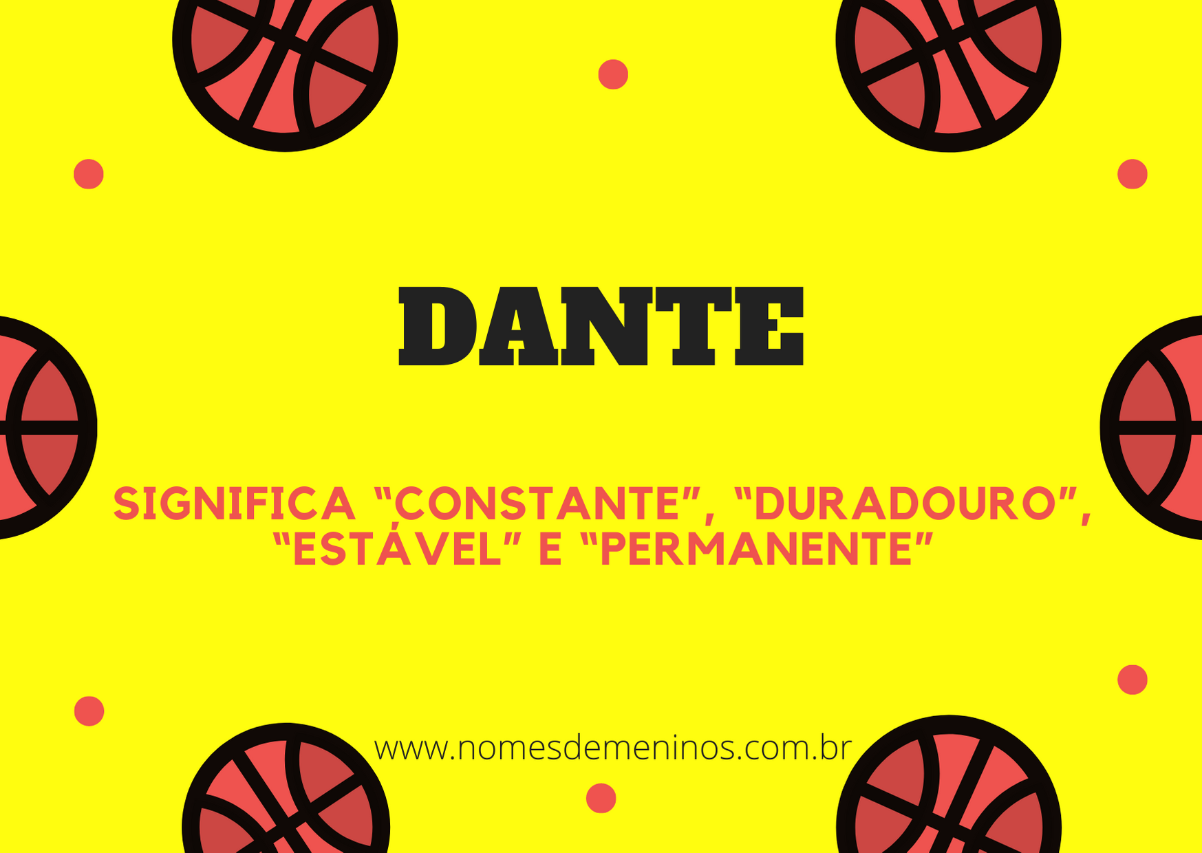 Significado do nome Dante - Dicionário de Nomes Próprios