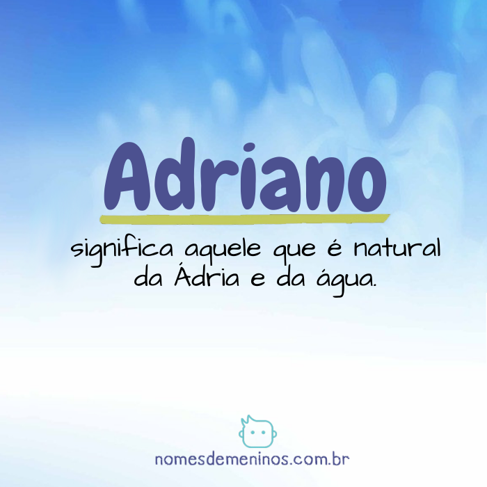 Significado de Adriano