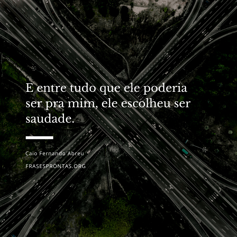 Frase de saudades Frase de saudades