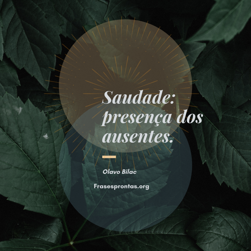 Frase de saudades Frase de saudades