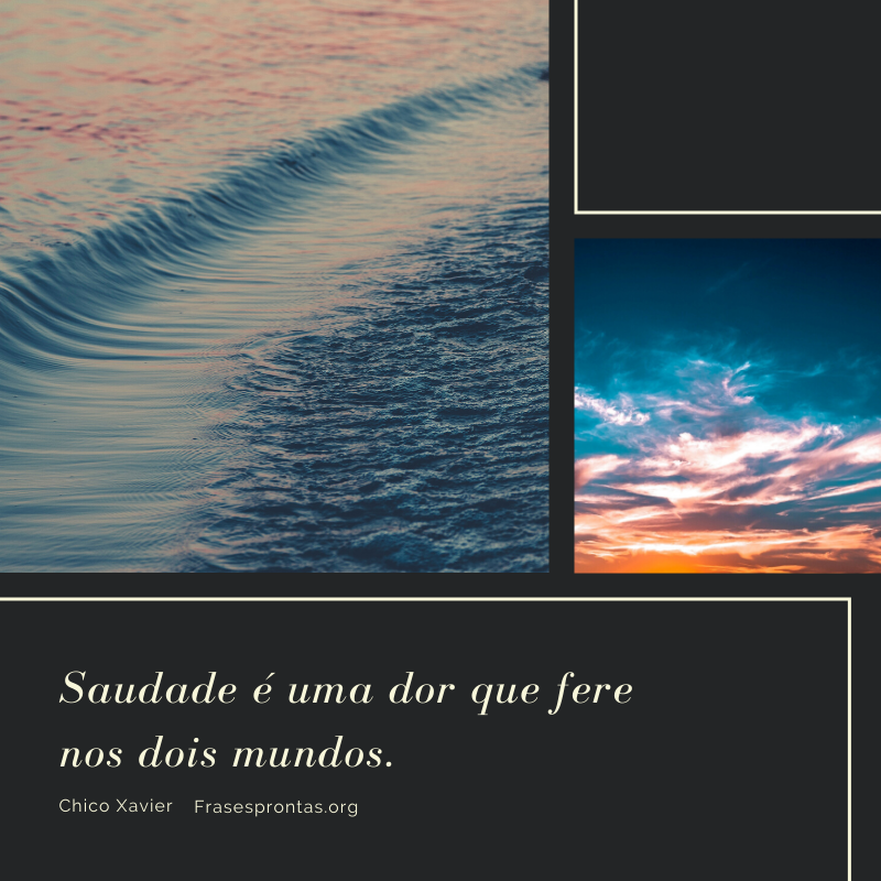 Frase de saudades Frase de saudades