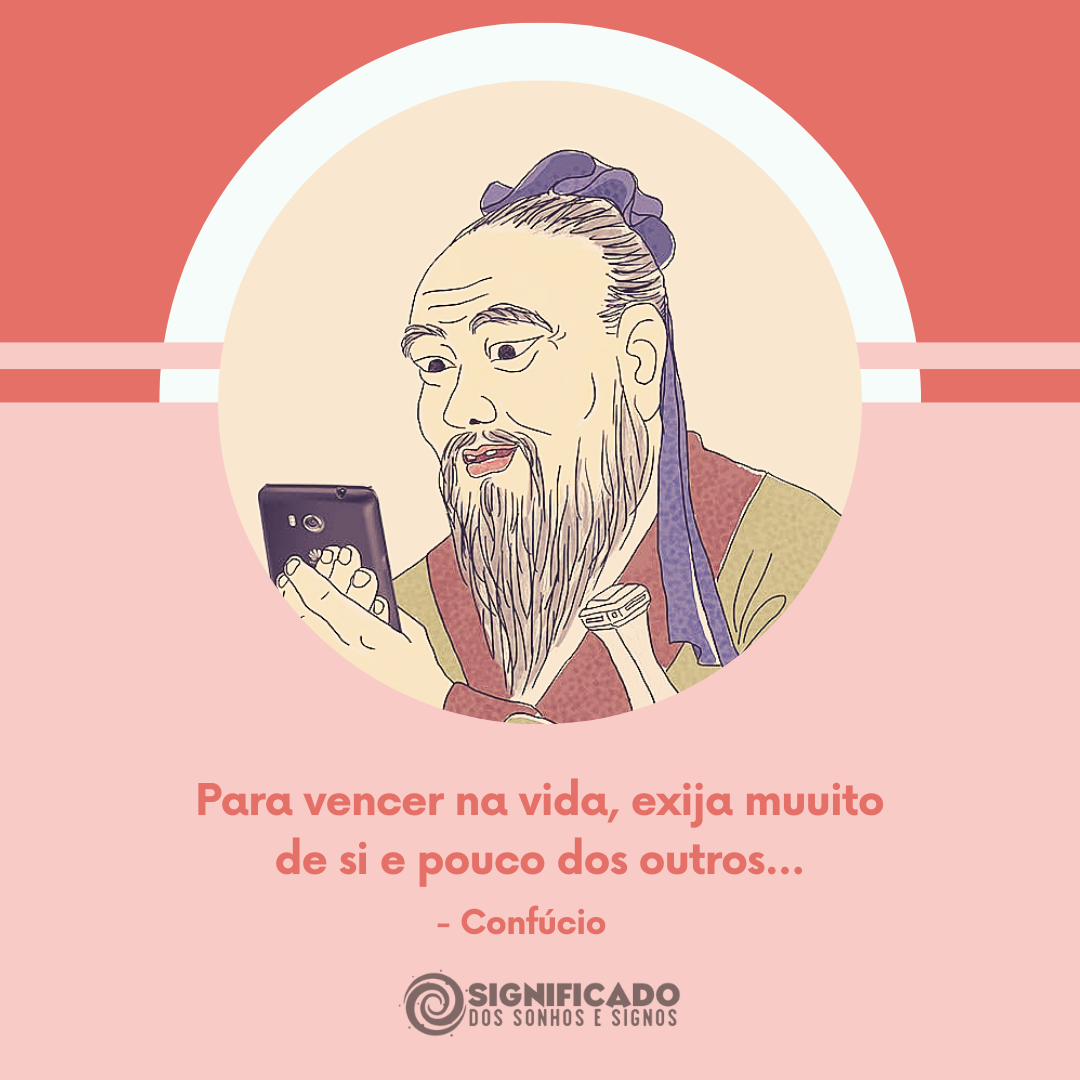 Frase de confúcio inspiradora Frase de confúcio inspiradora