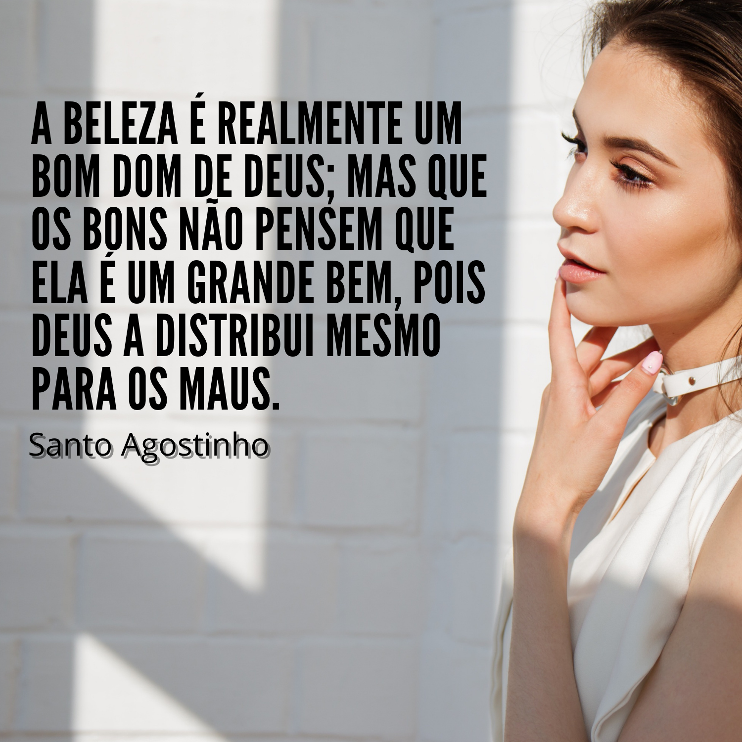 Santo Agostinho - Frases para Mensagens e Status Santo Agostinho - Frases para Mensagens e Status