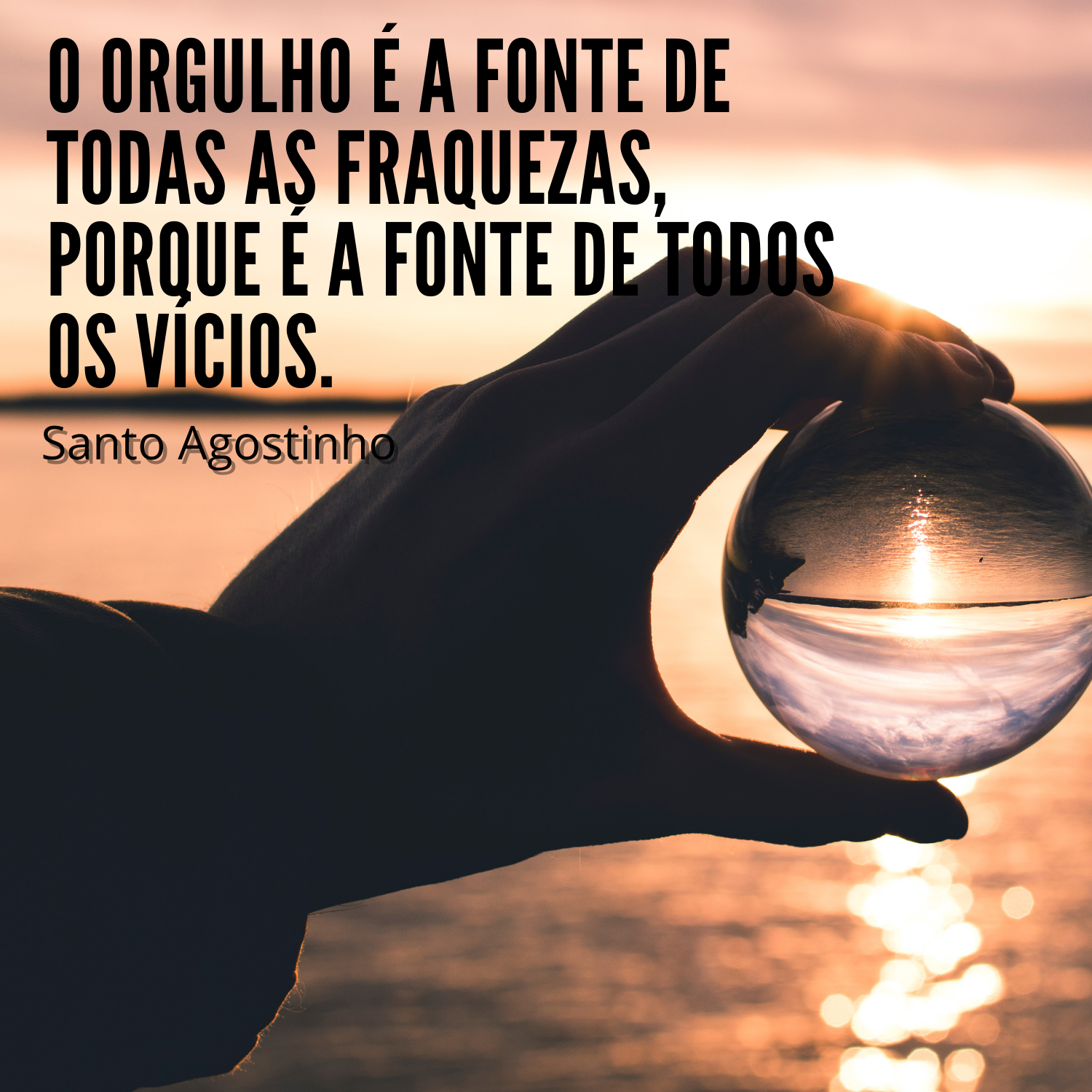 Santo Agostinho - Frases para Mensagens e Status Santo Agostinho - Frases para Mensagens e Status
