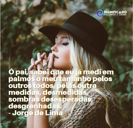 Frases Jorge de Lima - Poesias Para Mensagens, Fotos e Status Frases Jorge de Lima - Poesias Para Mensagens, Fotos e Status